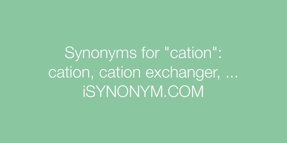 Synonyms cation