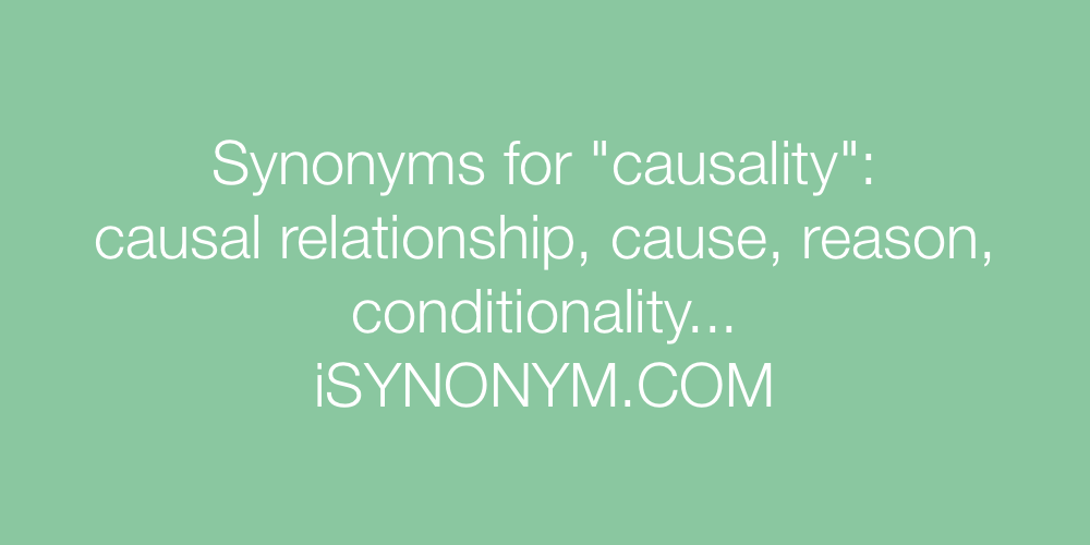 Synonyms causality
