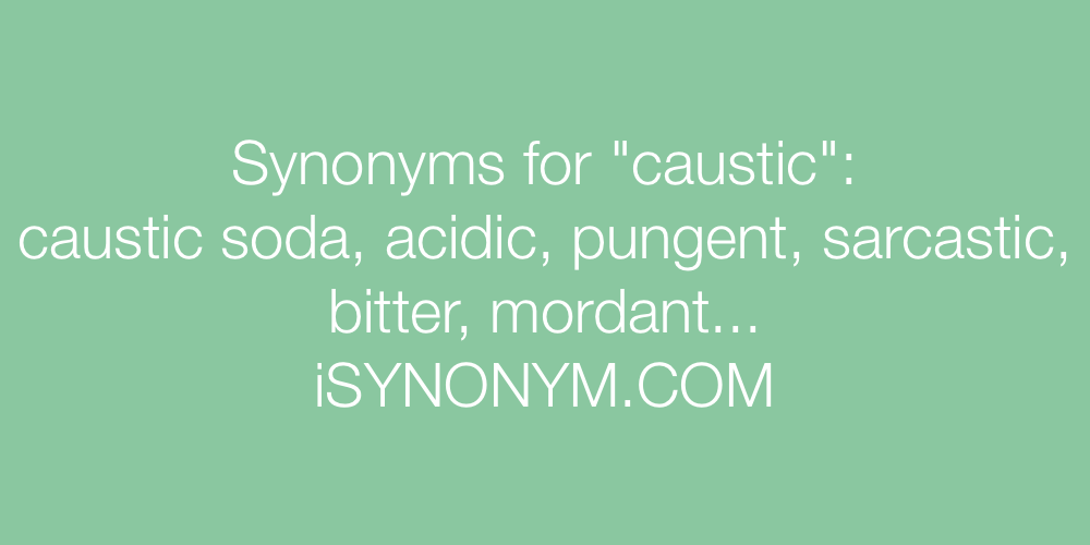 Synonyms caustic
