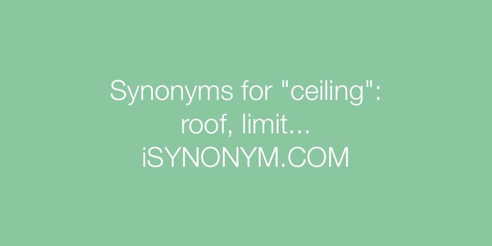 Synonyms ceiling