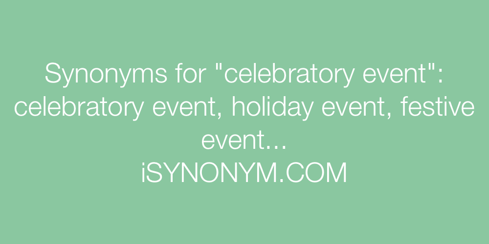 Synonyms celebratory event