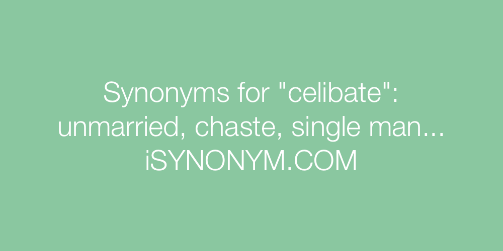 Synonyms celibate
