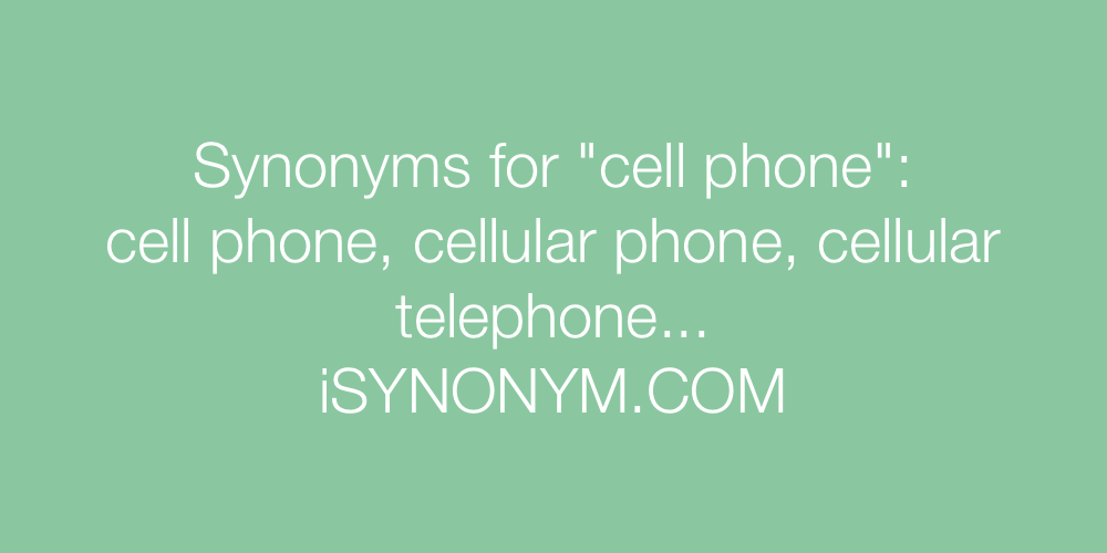 Synonyms cell phone