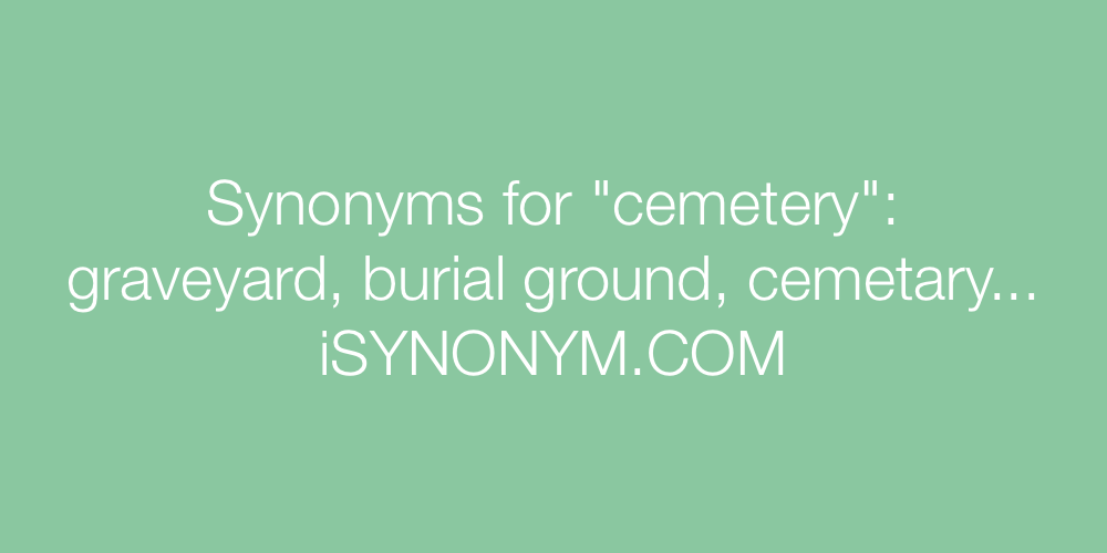 Synonyms cemetery