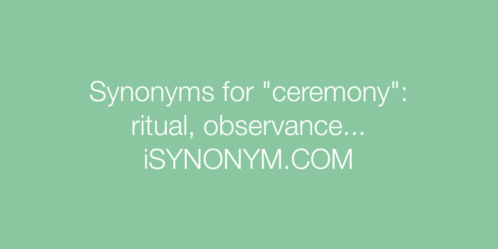 Synonyms ceremony