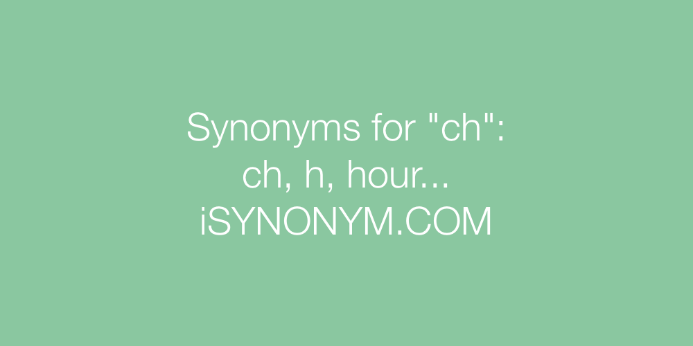 Synonyms ch