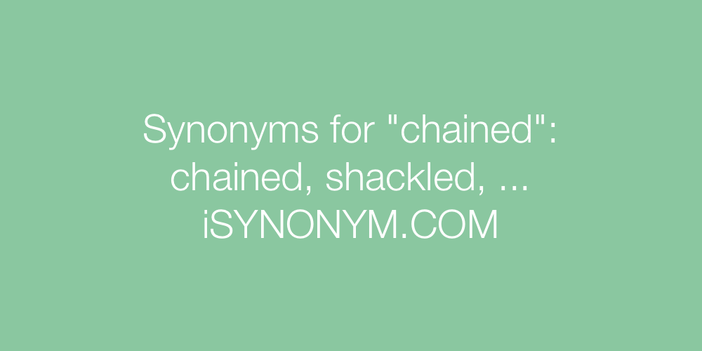 Synonyms chained