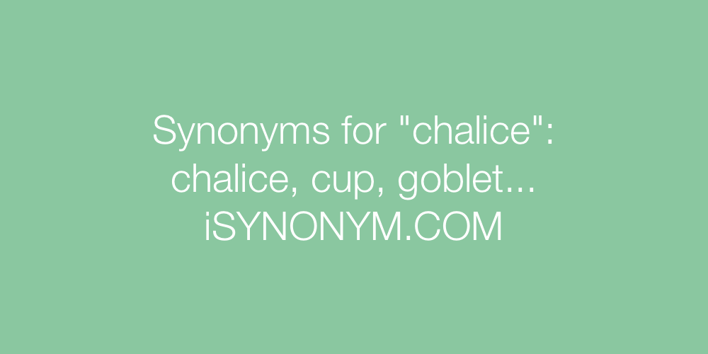 Synonyms chalice
