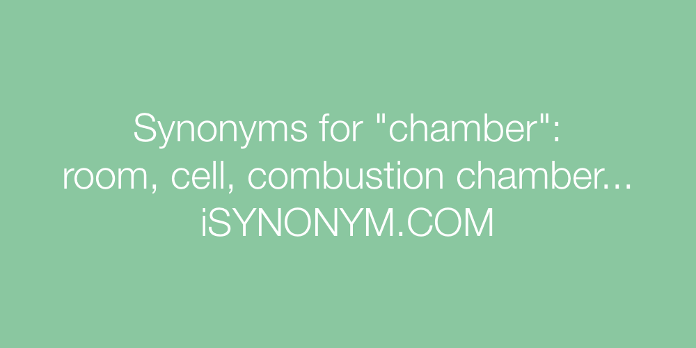 Synonyms chamber