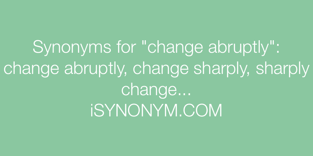 Synonyms change abruptly