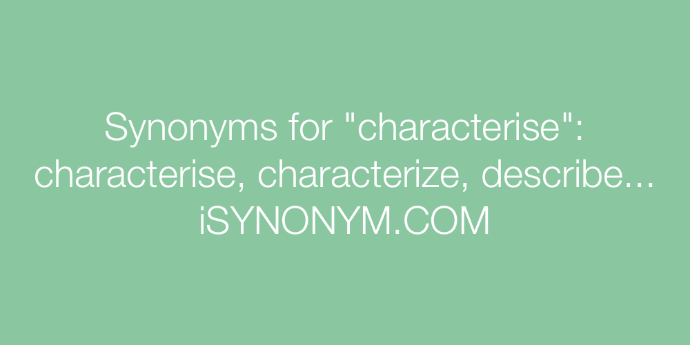 Synonyms characterise