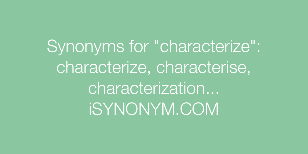 Synonyms characterize