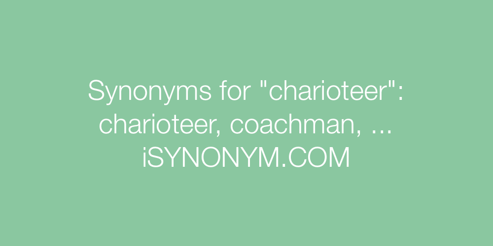 Synonyms charioteer