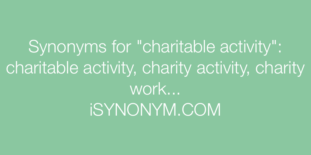 Synonyms charitable activity