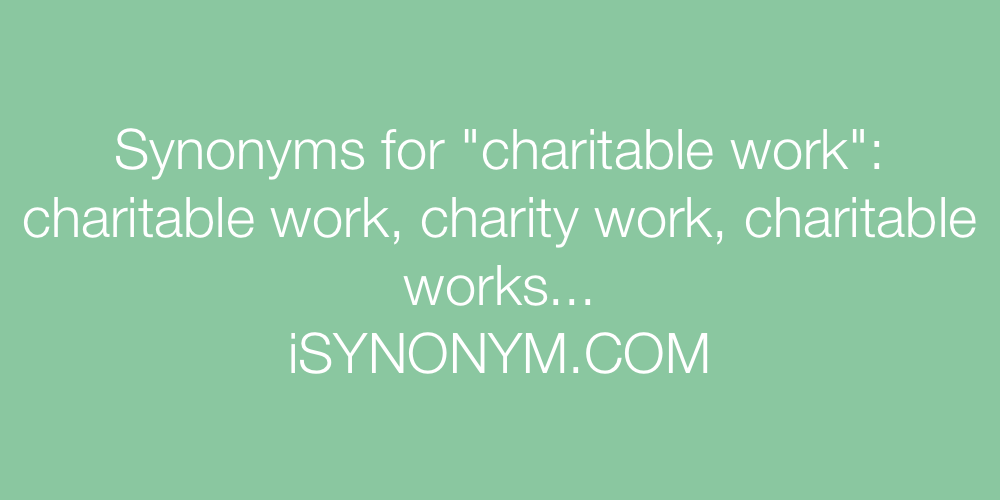 Synonyms charitable work