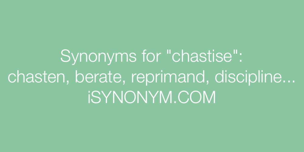 Synonyms chastise