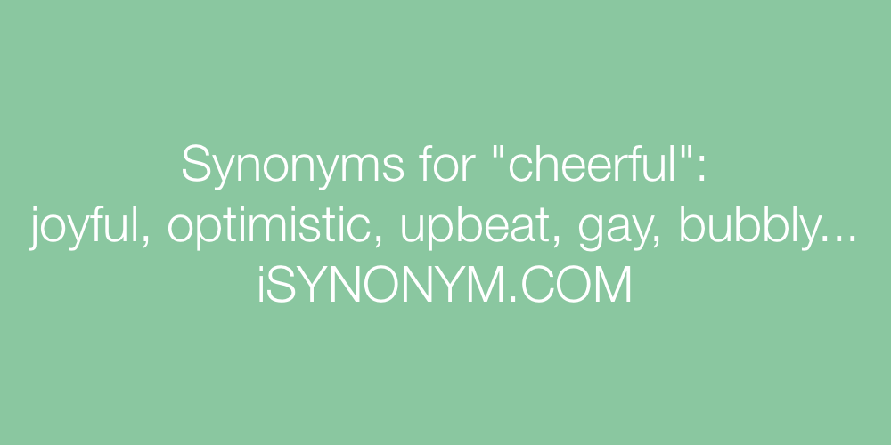Synonyms cheerful