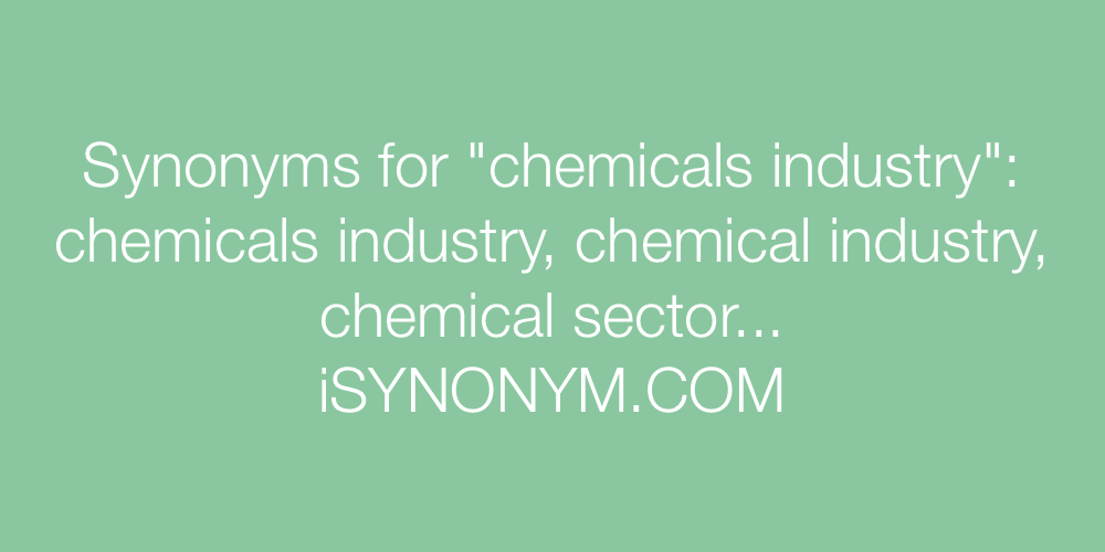 Synonyms chemicals industry