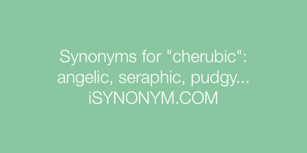Synonyms cherubic
