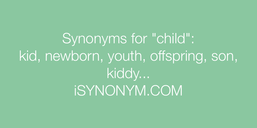 Synonyms child
