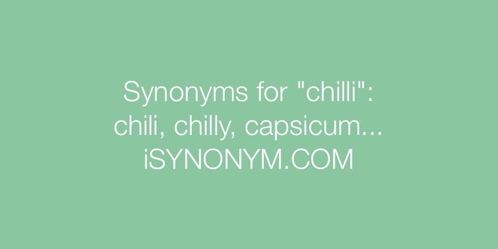 Synonyms chilli