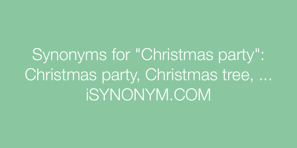 Parties Synonym