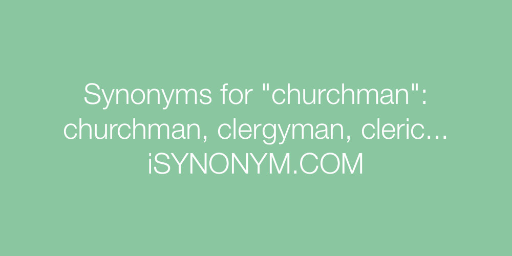 Synonyms churchman