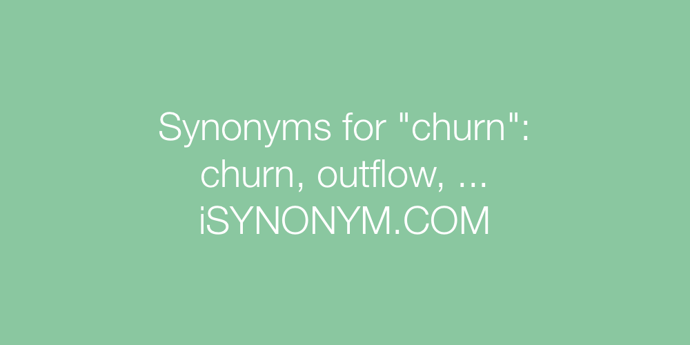 Synonyms churn