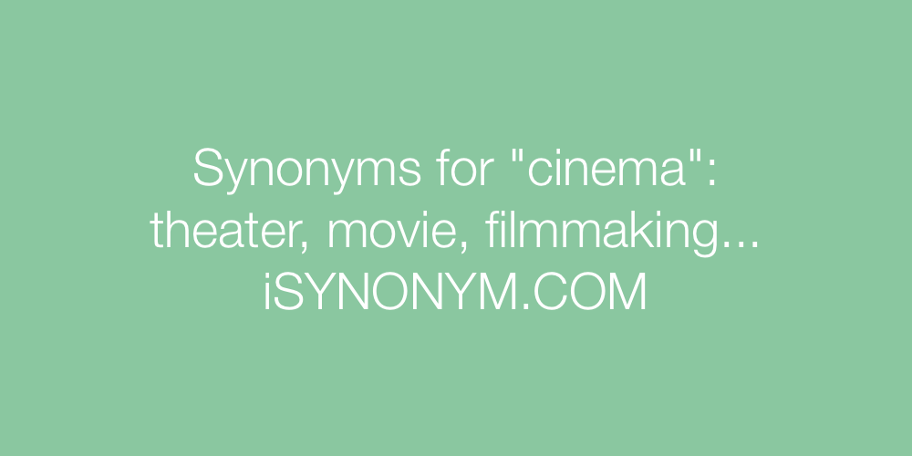 Synonyms cinema
