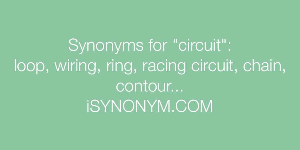 Synonyms circuit