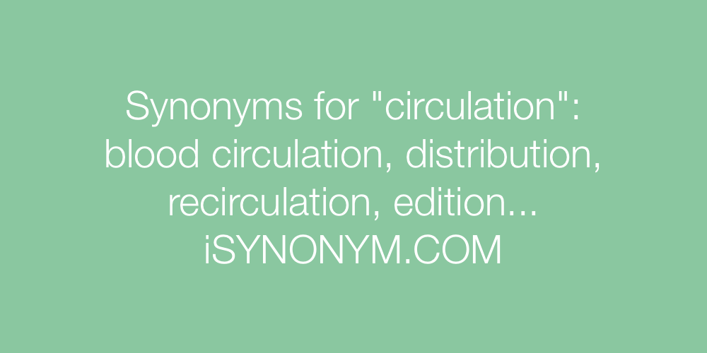 Synonyms circulation