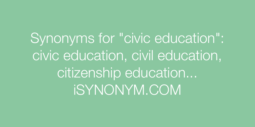 Synonyms civic education
