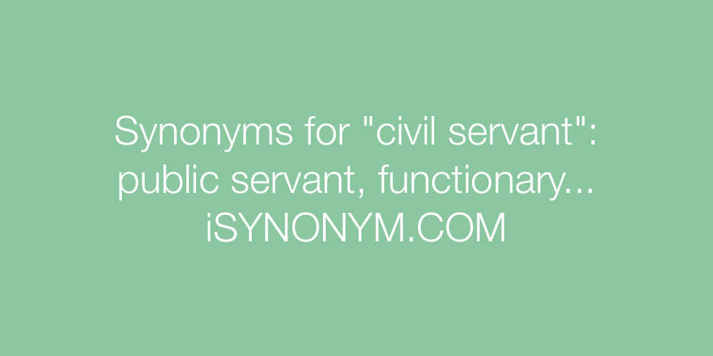 Synonyms civil servant
