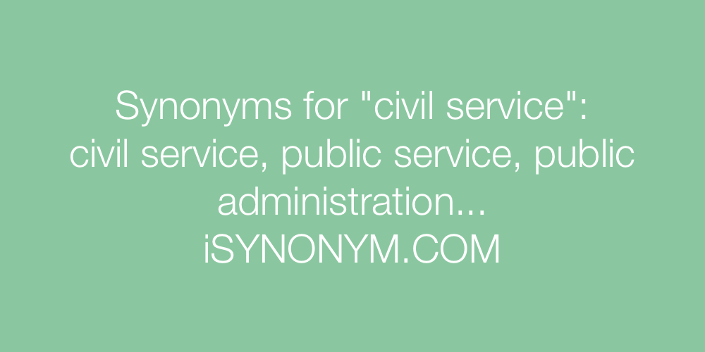 Synonyms civil service
