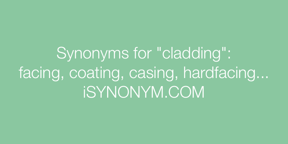 Synonyms cladding