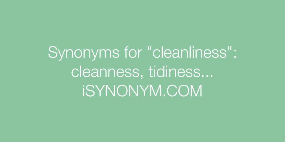 Synonyms cleanliness