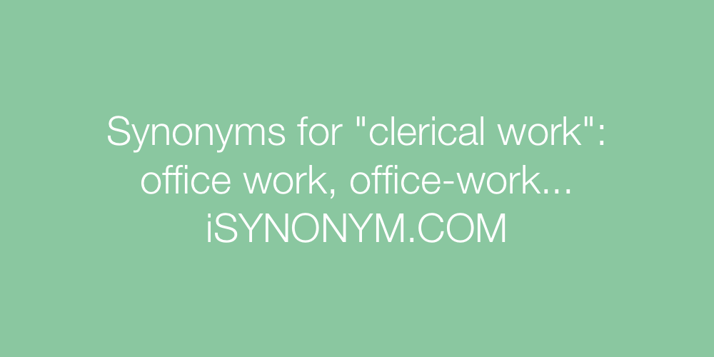 Synonyms clerical work