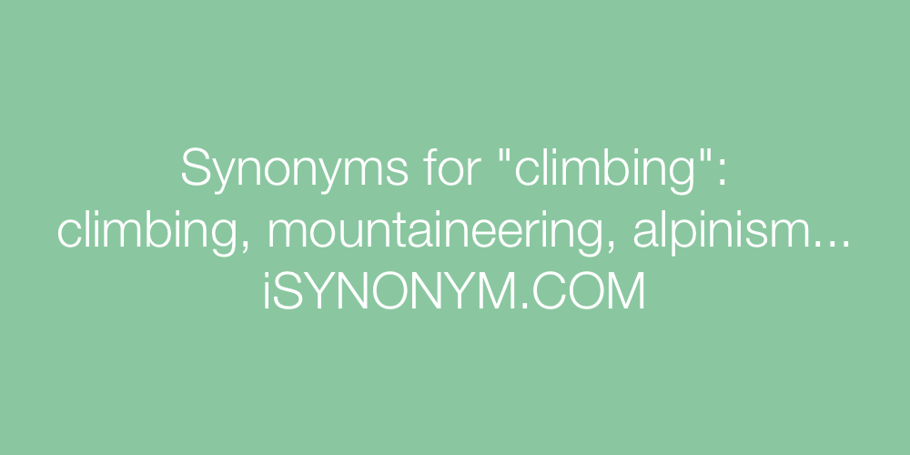 Synonyms climbing