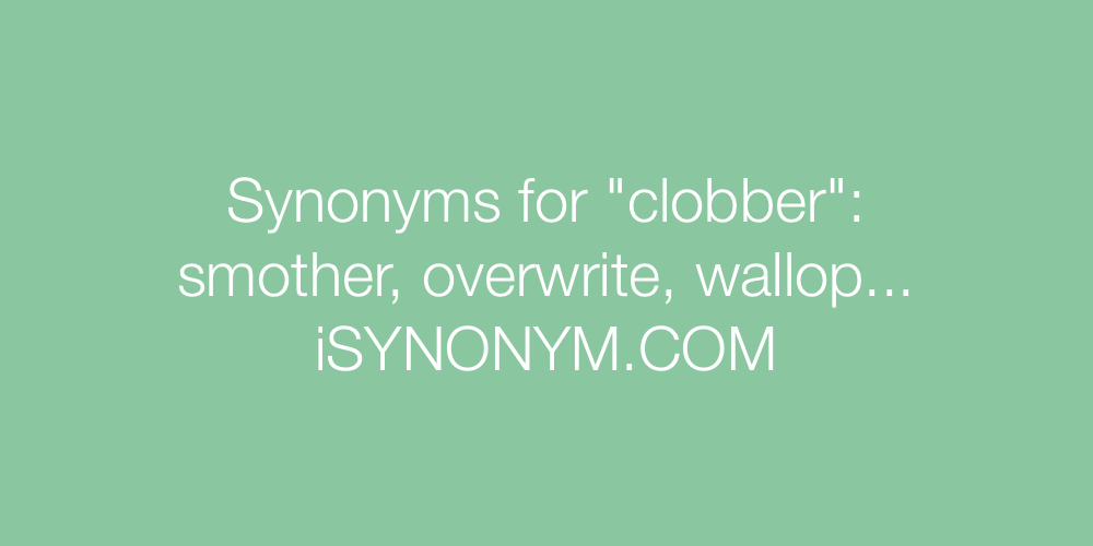 Synonyms clobber