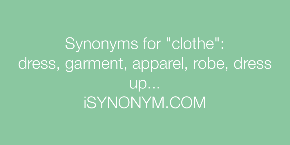 Synonyms clothe