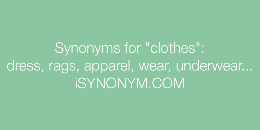 Synonyms clothes
