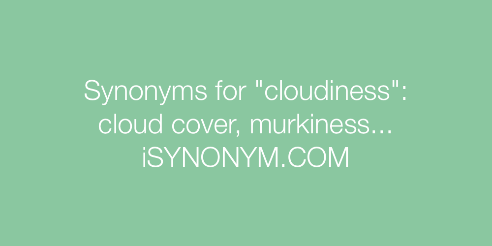 Synonyms cloudiness