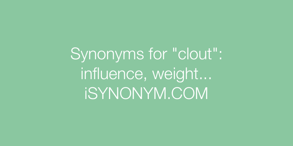 Synonyms clout