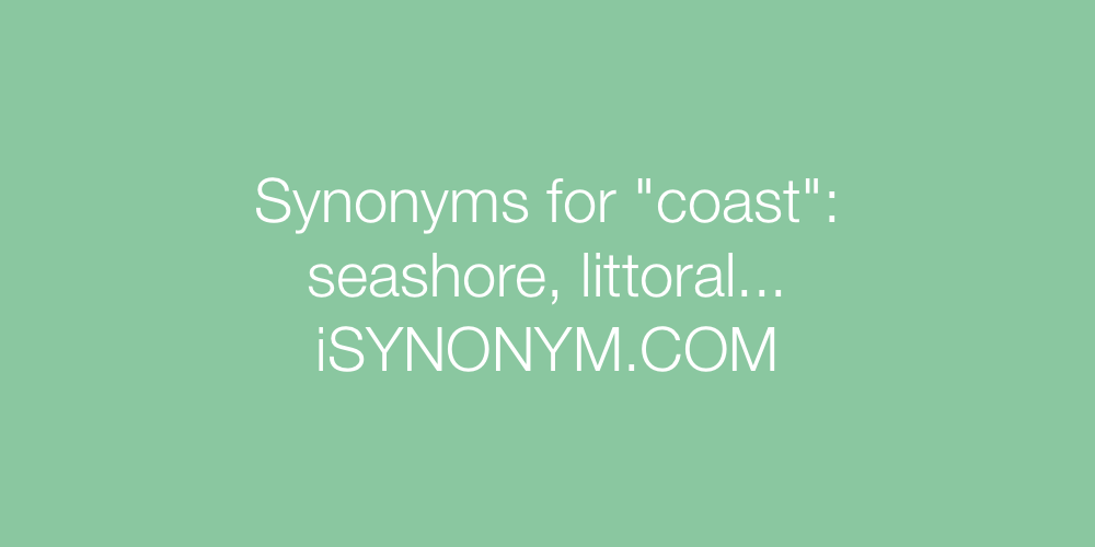 Synonyms coast