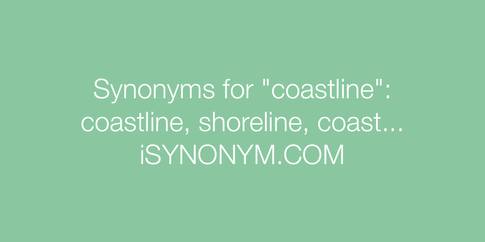 Synonyms coastline