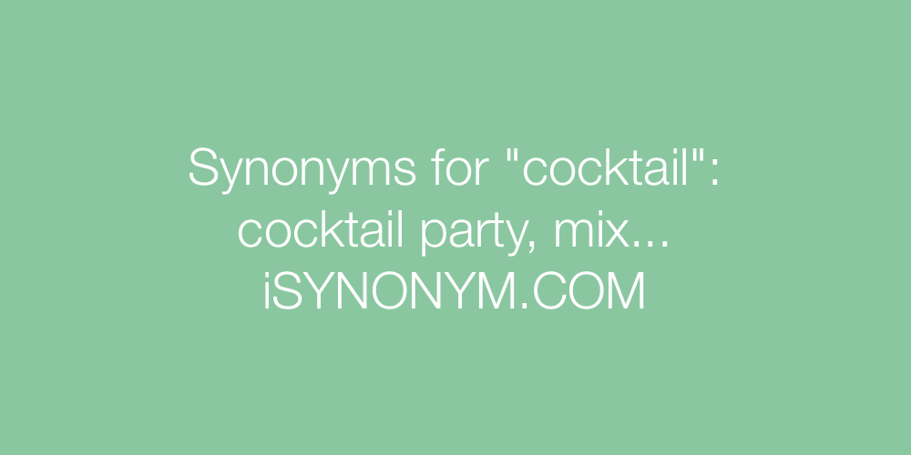 Synonyms cocktail
