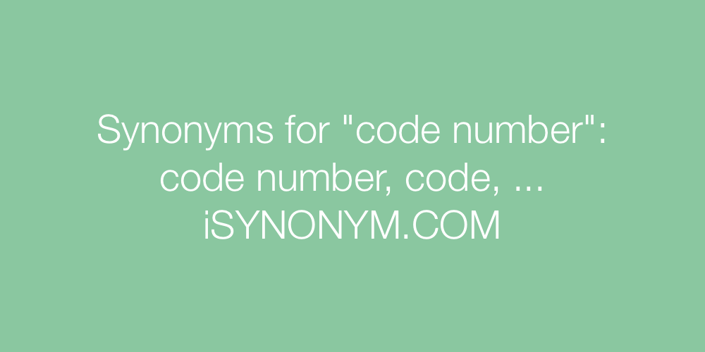 Synonyms code number