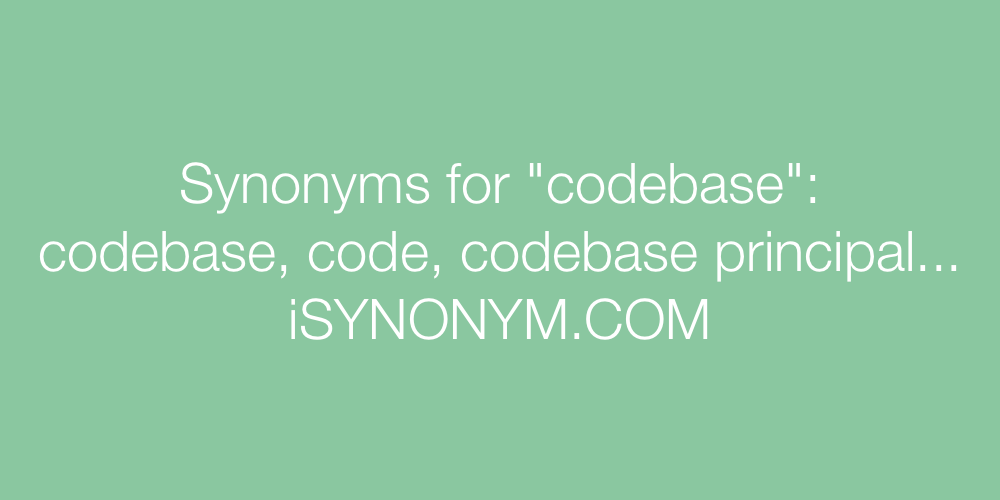 Synonyms codebase