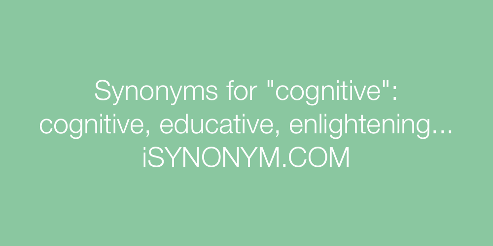 Synonyms cognitive
