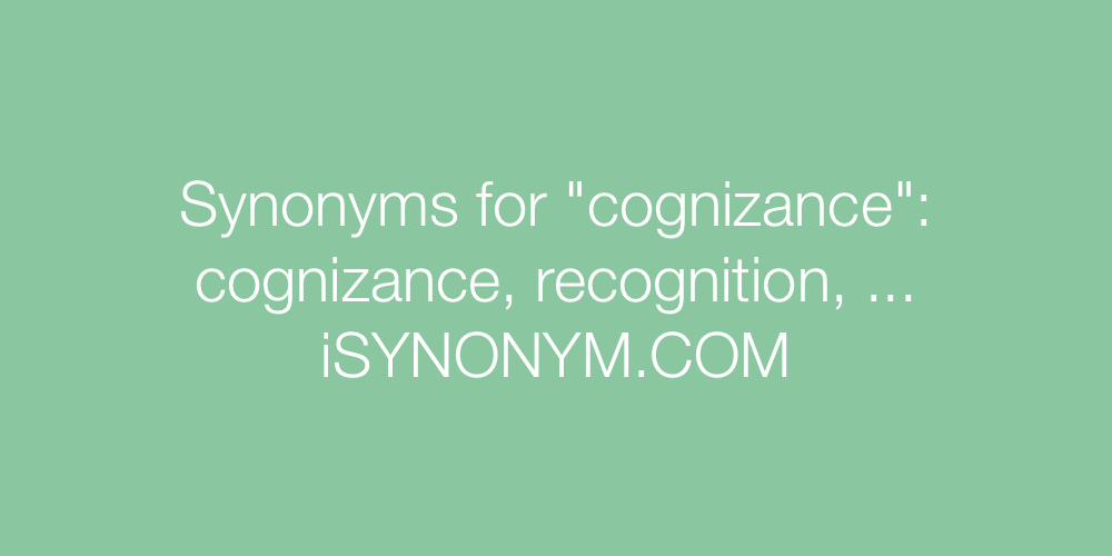 Synonyms cognizance